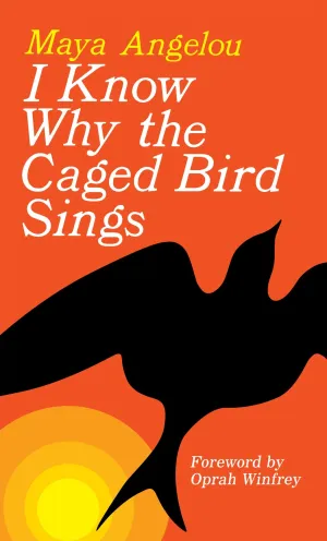 I know why the caged bird sings book cover